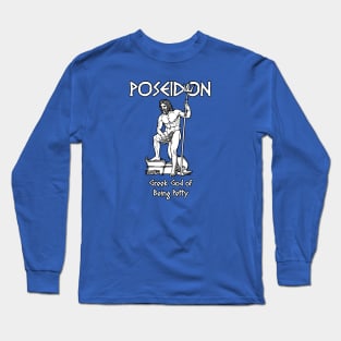 Poseidon, Greek God of Being Petty Long Sleeve T-Shirt